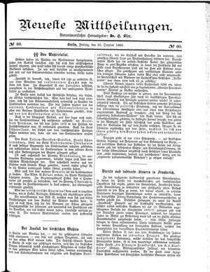 Neueste Mittheilungen vom 20.10.1882