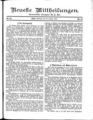Neueste Mittheilungen vom 25.10.1882
