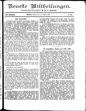 Neueste Mittheilungen vom 16.08.1889