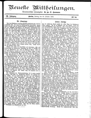Neueste Mittheilungen vom 25.10.1889