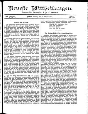 Neueste Mittheilungen vom 29.10.1889