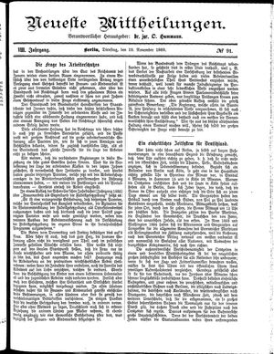 Neueste Mittheilungen vom 19.11.1889