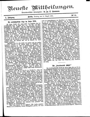 Neueste Mittheilungen vom 11.08.1891