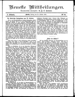 Neueste Mittheilungen vom 30.10.1891