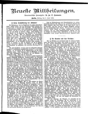 Neueste Mittheilungen vom 02.06.1893