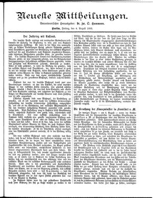 Neueste Mittheilungen vom 04.08.1893
