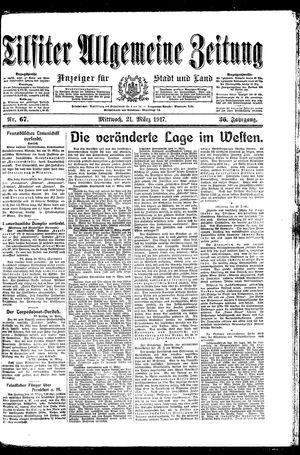 Tilsiter allgemeine Zeitung on Mar 21, 1917