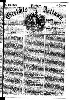 Berliner Gerichts-Zeitung on Jun 15, 1858