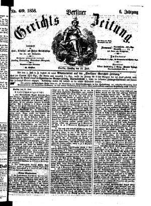 Berliner Gerichts-Zeitung vom 22.06.1858