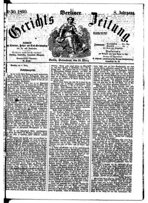 Berliner Gerichts-Zeitung vom 10.03.1860