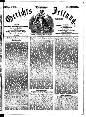 Berliner Gerichts-Zeitung vom 17.04.1860