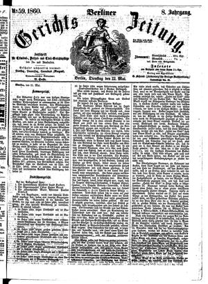 Berliner Gerichts-Zeitung on May 22, 1860