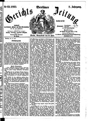 Berliner Gerichts-Zeitung vom 16.06.1860