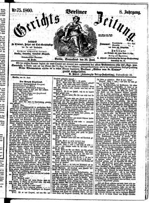Berliner Gerichts-Zeitung vom 30.06.1860