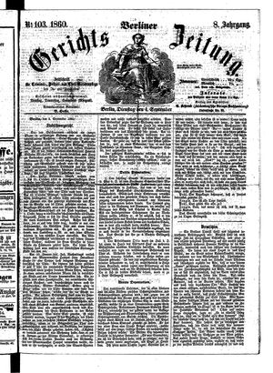 Berliner Gerichts-Zeitung on Sep 4, 1860