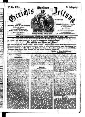 Berliner Gerichts-Zeitung vom 31.03.1861