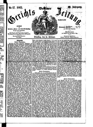 Berliner Gerichts-Zeitung vom 11.02.1862
