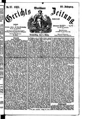 Berliner Gerichts-Zeitung on Mar 6, 1862