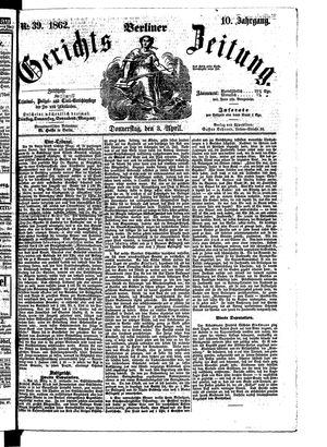Berliner Gerichts-Zeitung on Apr 3, 1862