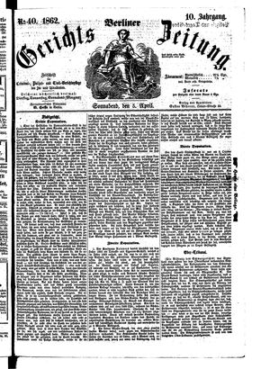 Berliner Gerichts-Zeitung vom 05.04.1862