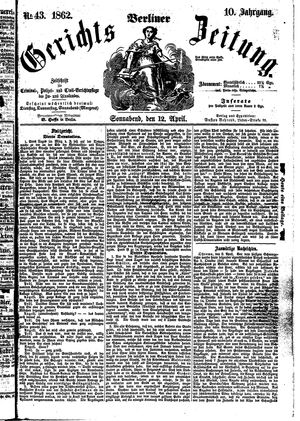 Berliner Gerichts-Zeitung vom 12.04.1862
