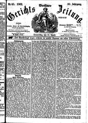 Berliner Gerichts-Zeitung vom 17.04.1862