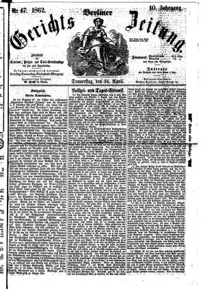 Berliner Gerichts-Zeitung vom 24.04.1862