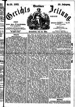 Berliner Gerichts-Zeitung vom 24.05.1862