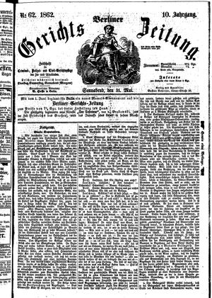 Berliner Gerichts-Zeitung vom 31.05.1862