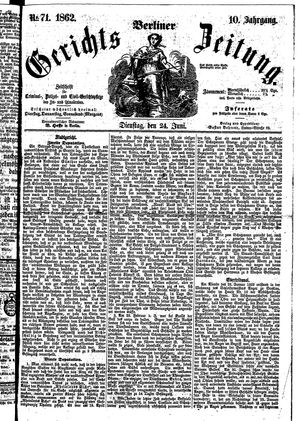 Berliner Gerichts-Zeitung vom 24.06.1862