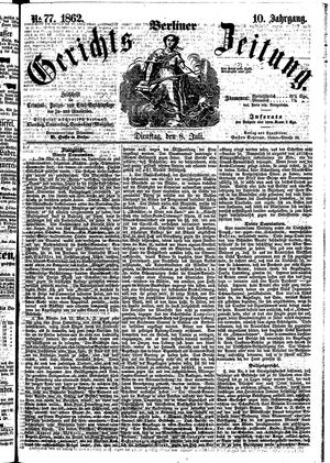 Berliner Gerichts-Zeitung vom 08.07.1862