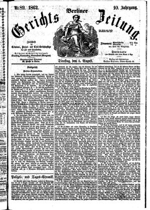 Berliner Gerichts-Zeitung vom 05.08.1862