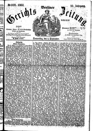 Berliner Gerichts-Zeitung vom 04.09.1862