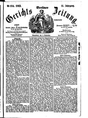 Berliner Gerichts-Zeitung on Sep 5, 1863