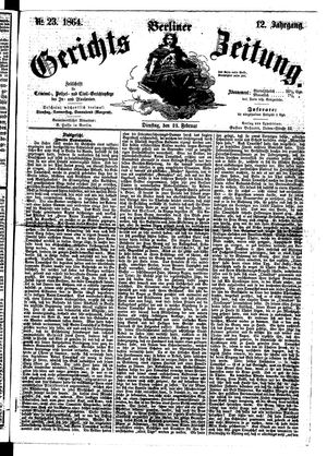 Berliner Gerichts-Zeitung vom 23.02.1864