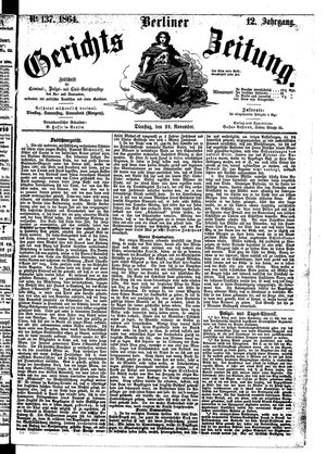 Berliner Gerichts-Zeitung vom 22.11.1864