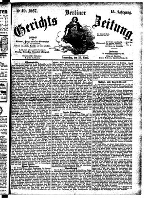 Berliner Gerichts-Zeitung on Apr 25, 1867