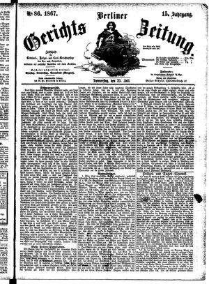 Berliner Gerichts-Zeitung vom 25.07.1867