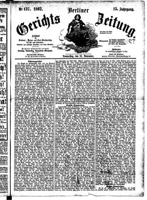 Berliner Gerichts-Zeitung on Nov 21, 1867