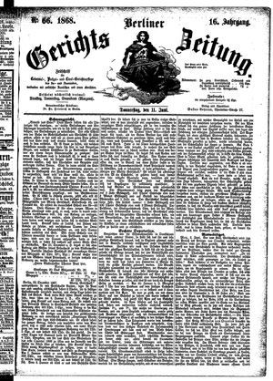 Berliner Gerichts-Zeitung vom 11.06.1868