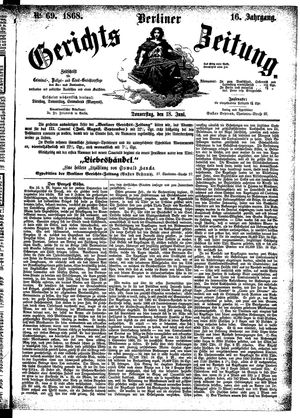 Berliner Gerichts-Zeitung vom 18.06.1868
