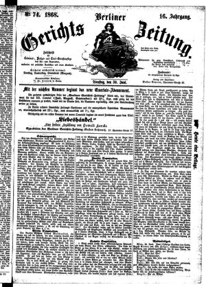 Berliner Gerichts-Zeitung on Jun 30, 1868