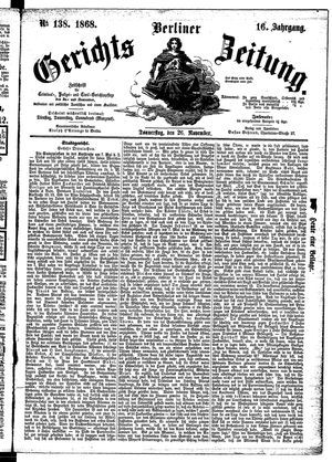 Berliner Gerichts-Zeitung on Nov 26, 1868