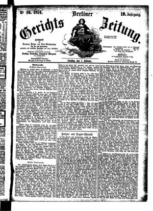 Berliner Gerichts-Zeitung on Feb 7, 1871