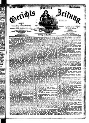 Berliner Gerichts-Zeitung vom 21.03.1871