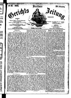 Berliner Gerichts-Zeitung vom 28.03.1871