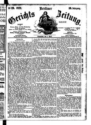 Berliner Gerichts-Zeitung vom 01.04.1871