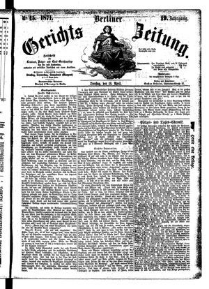 Berliner Gerichts-Zeitung vom 18.04.1871