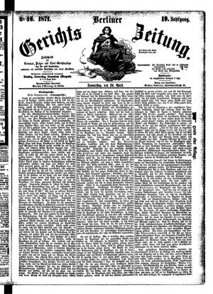 Berliner Gerichts-Zeitung vom 20.04.1871