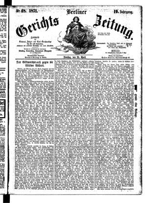 Berliner Gerichts-Zeitung vom 25.04.1871